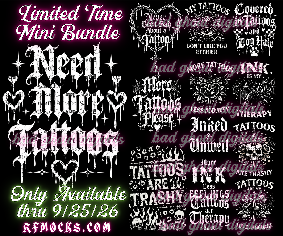 Tattoo Vibes | Limited Time Mini Bundle | PNG DOWNLOAD BLACK FAB ONLY