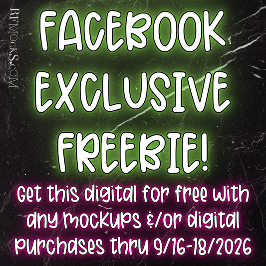 FREEBIE FILE WITH ANY PURCHASE 9/16-18/2026 *MUST PURCHASE ANY MOCKUPS/DIGITALS TO RECEIVE FILE*